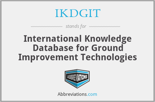 IKDGIT - International Knowledge Database for Ground Improvement Technologies