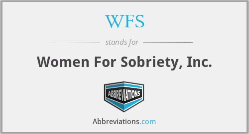 WFS - Women For Sobriety, Inc.