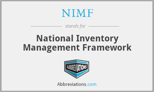 NIMF - National Inventory Management Framework
