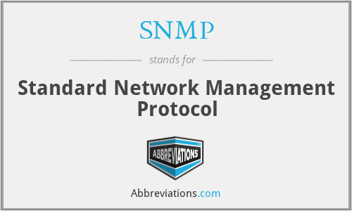 SNMP - Standard Network Management Protocol