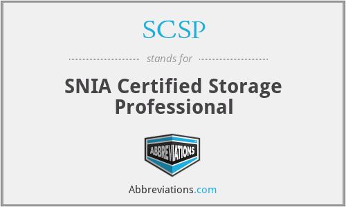 SCSP - SNIA Certified Storage Professional