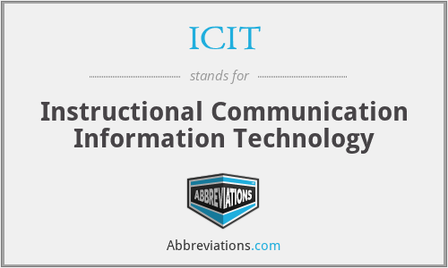 ICIT - Instructional Communication Information Technology