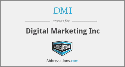 DMI - Digital Marketing Inc