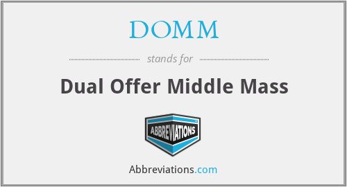 DOMM - Dual Offer Middle Mass