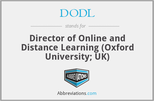 DODL - Director of Online and Distance Learning (Oxford University; UK)