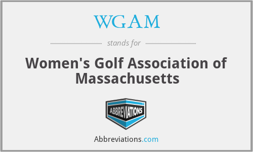 WGAM - Women's Golf Association of Massachusetts
