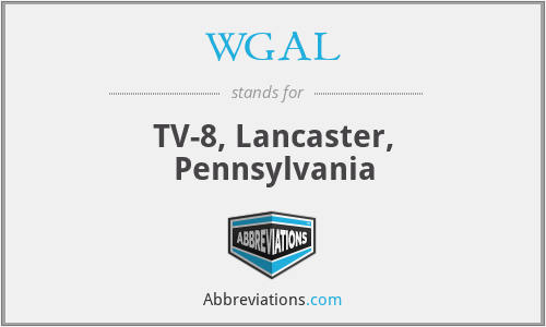 WGAL - TV-8, Lancaster, Pennsylvania