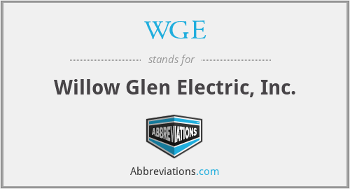 WGE - Willow Glen Electric, Inc.