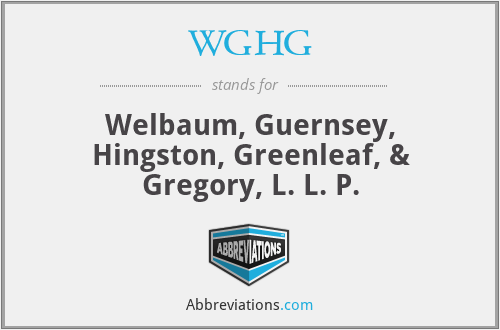 WGHG - Welbaum, Guernsey, Hingston, Greenleaf, & Gregory, L. L. P.