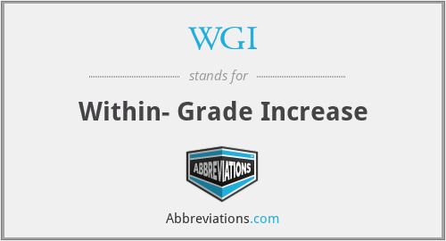 WGI - Within- Grade Increase