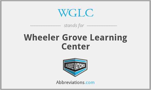 WGLC - Wheeler Grove Learning Center