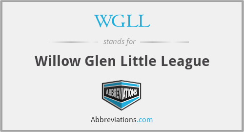 WGLL - Willow Glen Little League