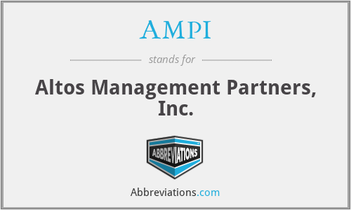 AMPI - Altos Management Partners, Inc.