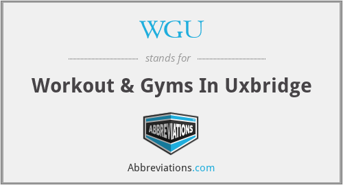 WGU - Workout & Gyms In Uxbridge