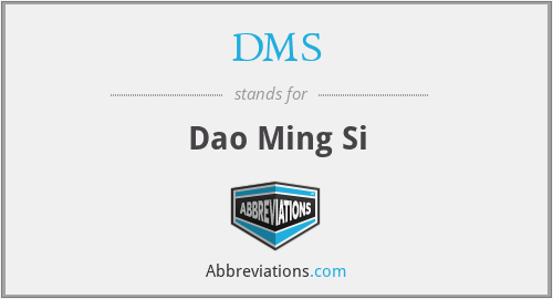 DMS - Dao Ming Si