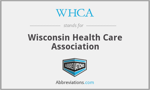 WHCA - Wisconsin Health Care Association