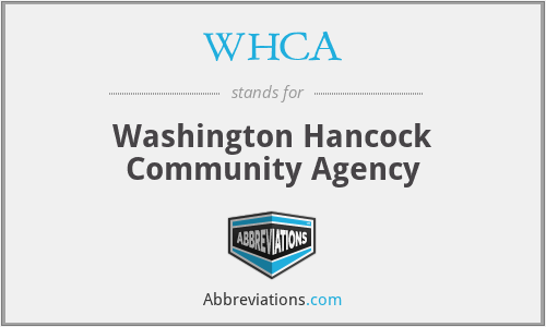 WHCA - Washington Hancock Community Agency