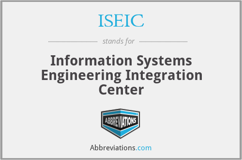 ISEIC - Information Systems Engineering Integration Center