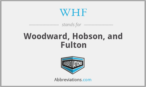 WHF - Woodward, Hobson, and Fulton