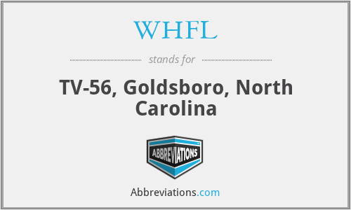WHFL - TV-56, Goldsboro, North Carolina