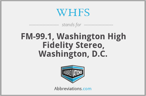 WHFS - FM-99.1, Washington High Fidelity Stereo, Washington, D.C.
