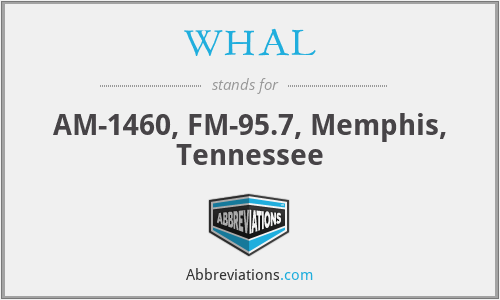 WHAL - AM-1460, FM-95.7, Memphis, Tennessee