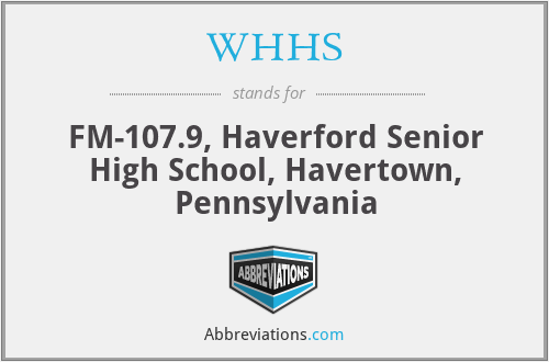 WHHS - FM-107.9, Haverford Senior High School, Havertown, Pennsylvania