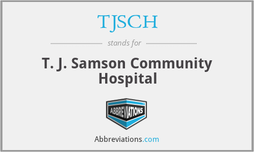 TJSCH - T. J. Samson Community Hospital