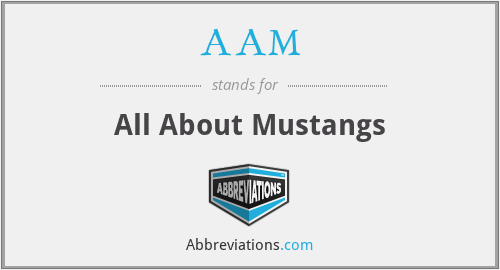 AAM - All About Mustangs