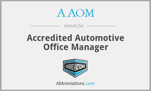 AAOM - Accredited Automotive Office Manager