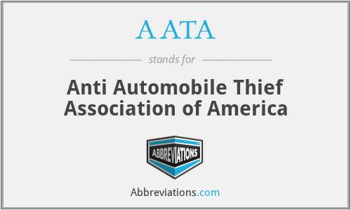 AATA - Anti Automobile Thief Association of America