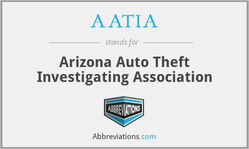 AATIA - Arizona Auto Theft Investigating Association