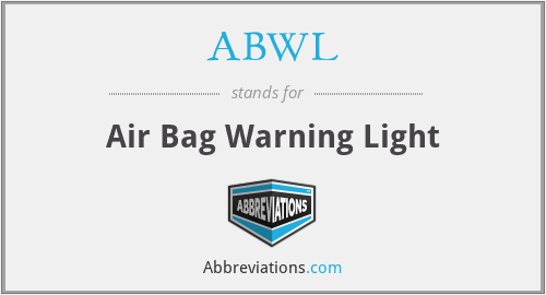 ABWL - Air Bag Warning Light