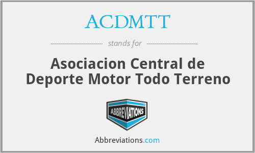 ACDMTT - Asociacion Central de Deporte Motor Todo Terreno