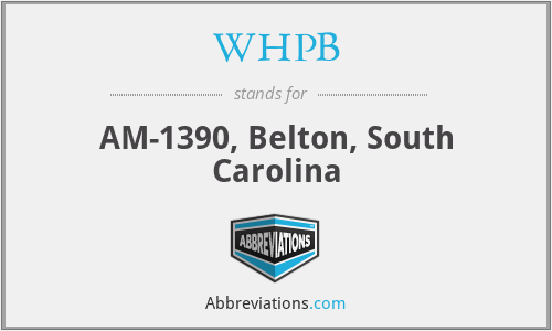 WHPB - AM-1390, Belton, South Carolina