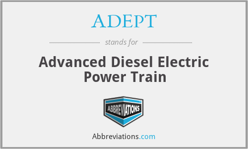 ADEPT - Advanced Diesel Electric Power Train