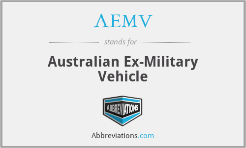 AEMV - Australian Ex-Military Vehicle