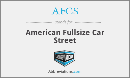 AFCS - American Fullsize Car Street
