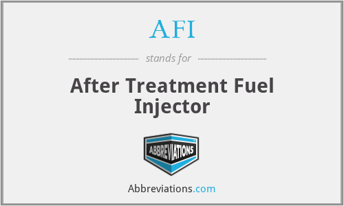 AFI - After Treatment Fuel Injector