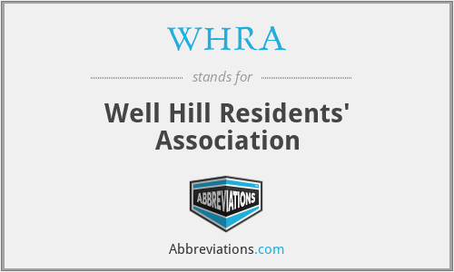 WHRA - Well Hill Residents' Association