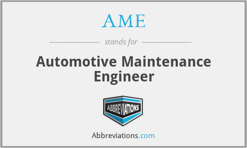 AME - Automotive Maintenance Engineer
