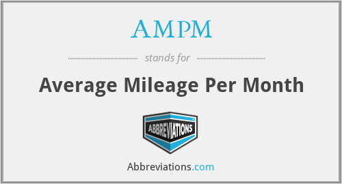 AMPM - Average Mileage Per Month