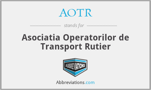 AOTR - Asociatia Operatorilor de Transport Rutier