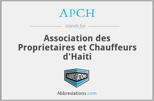 APCH - Association des Proprietaires et Chauffeurs d'Haiti