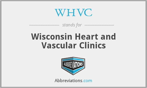 WHVC - Wisconsin Heart and Vascular Clinics