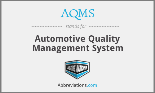 AQMS - Automotive Quality Management System