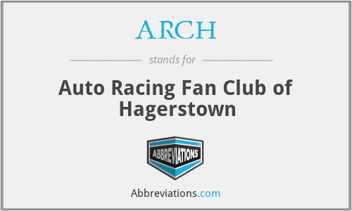 ARCH - Auto Racing Fan Club of Hagerstown