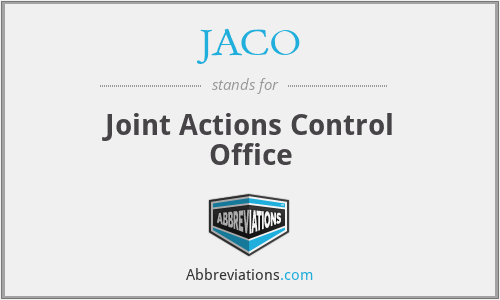 JACO - Joint Actions Control Office
