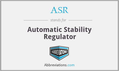 ASR - Automatic Stability Regulator