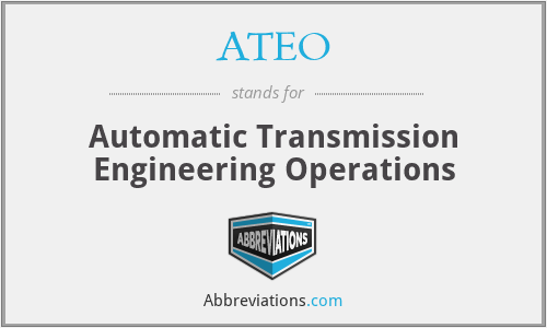 ATEO - Automatic Transmission Engineering Operations